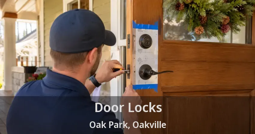 Door Locks Oak Park, Oakville - ON
