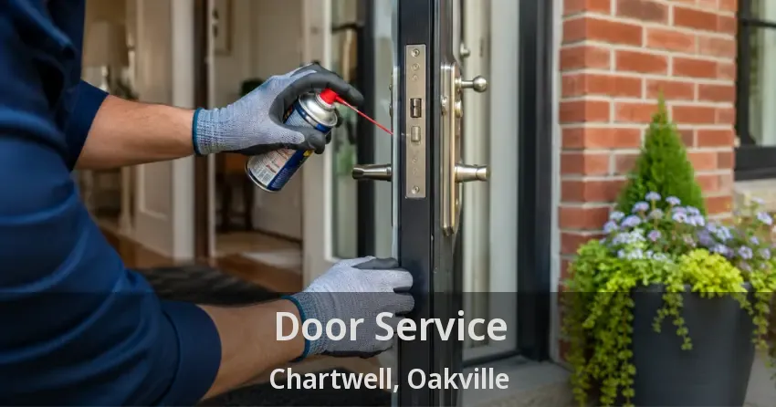 Door Service Chartwell, Oakville - ON